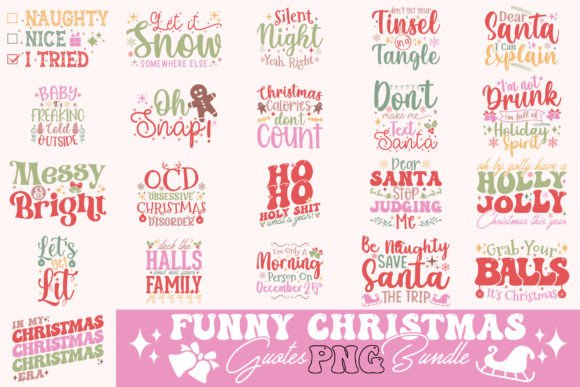Fun Christmas Quotes Graphics for T-Shirt Designs