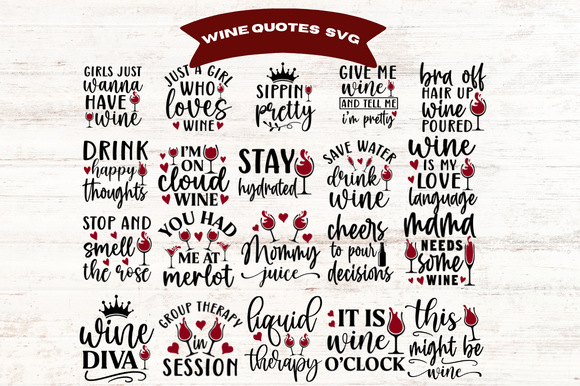 Funny Wine Quotes SVG Bundle for T-Shirt Designs