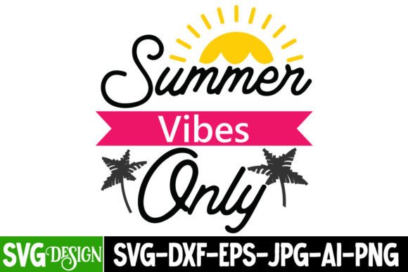 Summer Vibes Only: A Graphic Design Asset for T-Shirt Designs