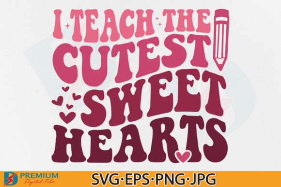 Valentine Teacher SVG for T-Shirt Designs and Graphics